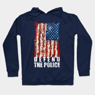 defend The police American flag Hoodie